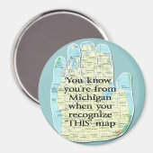 Du weißt, dass du aus Michigan bist, wenn du Magnet (Vorderseite/Rückseite)