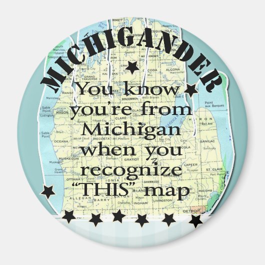Du weißt, dass du aus Michigan bist, wenn du Magnet (Vorne)
