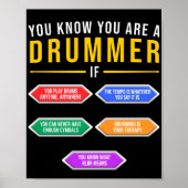 Du weißt, dass du ein Drummer bist, wenn Drummer M Poster (Vorne)