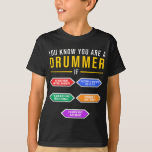 Du weißt, dass du ein Drummer bist, wenn Drummer M T-Shirt