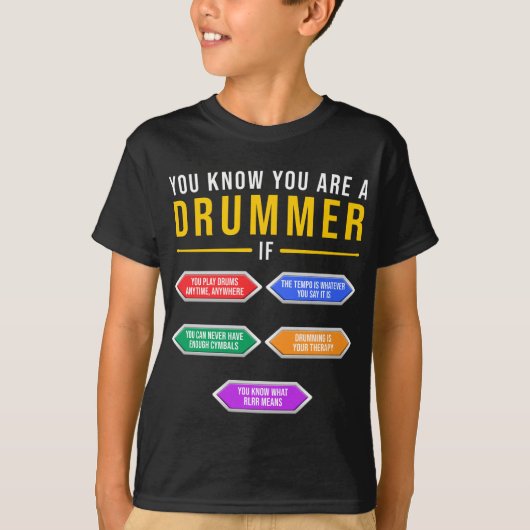 Du weißt, dass du ein Drummer bist, wenn Drummer M T-Shirt (Vorderseite)