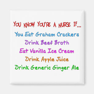 Du weißt, dass du ein Krankenpfleger bist, wenn... Magnet