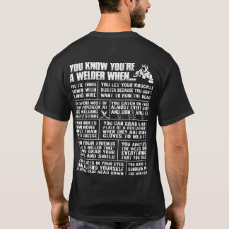 Du weißt, dass du ein Welder bist, Welder-Geschenk T-Shirt