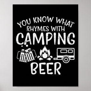 Du Weißt, Was Mit Camping Reimt Lustiger Camper Da Poster