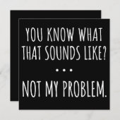 Du weißt, wie das klingt, aber nicht mein Problem Save The Date (Vorne/Hinten)