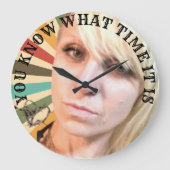 Du weißt, wie spät es ist große wanduhr (Vorderseite)