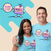 Du Will ein Stück von Me Cake Funny Niedlich Pun S