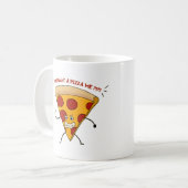 Du Will eine Pizza Me?!?! Kaffeetasse (Vorderseite Links)