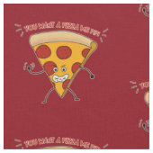 Du Will eine Pizza Me?!?! Stoff (Nahaufnahme)