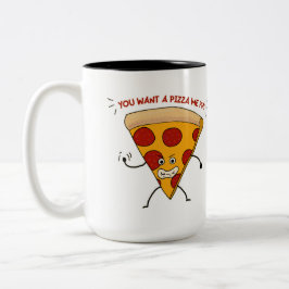 Du Will eine Pizza Me?!?! Zweifarbige Tasse