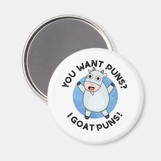 Du Will Puns I Goat Puns Funny Animal Puff Magnet (Vorderseite/Rückseite)