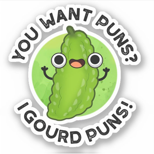 Du Will Puns I Gourd Puns Funny Veggie Pun Aufkleber (Vorderseite)