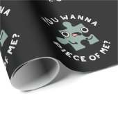 Du willst ein Stück von mir Funny Jigsaw Pun Dark  Geschenkpapier (Rolleneckpunkt)