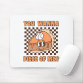 Du willst ein Stück von mir Groovy Pumpkin Pie Lus Mousepad (Mit Mouse)