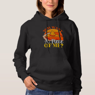 Du willst ein Stück von mir Kürbisscheibe Holid Hoodie