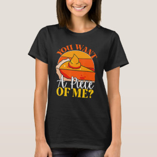 Du willst ein Stück von mir Kürbisscheibe vom Kuc T-Shirt
