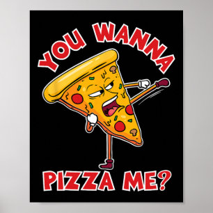 Du willst eine Pizza von mir Ninja Karate Sahbumni Poster