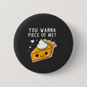 Du willst Erntedank Pie Button (Vorderseite)