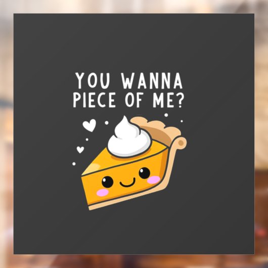 Du willst Erntedank Pie Fensteraufkleber (Blatt 2)