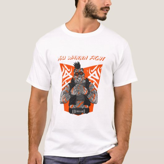 Du willst kämpfen! T-Shirt (Vorderseite)