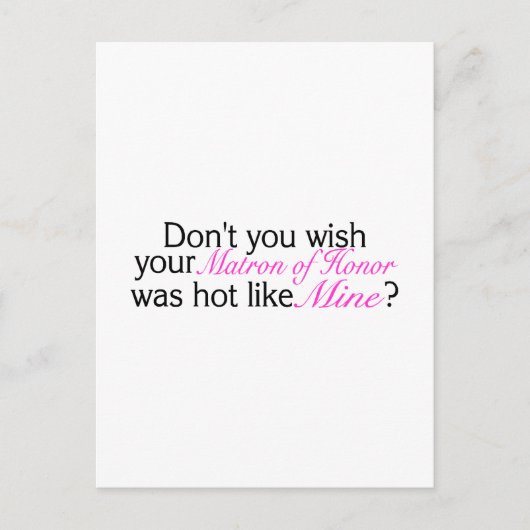 Du willst nicht, dass deine Ehrenmatrone heiß wie  Postkarte (Vorderseite)