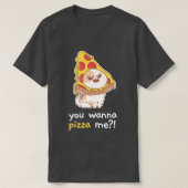 Du willst Pizza Me Cat Meme Food 2312 T-Shirt (Design vorne)