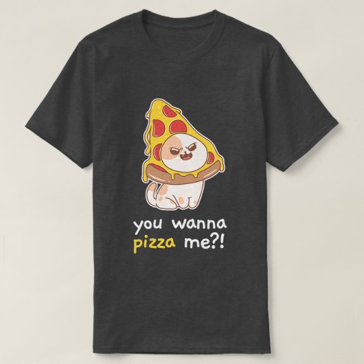 Du willst Pizza Me Cat Meme Food 2312 T-Shirt (Design vorne)