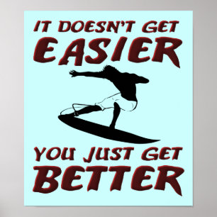 Du wirst besser Surf Surfer Surfen Poster Schild
