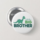 Du wirst ein großer Bruder-Dinosaurier sein Button (Vorne & Hinten)