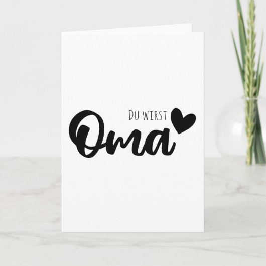 Du wirst ein Oma sein Karte (Vorderseite)