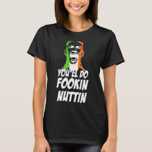 Du wirst Fookin Nuttin Funny Boxing Boxer Lover S T-Shirt