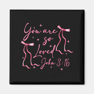 Du wirst geliebt Johannes 3_16 Valentinstag christ Magnet
