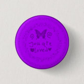 Du wirst geliebt Pin-Back-Button Button (Vorderseite)