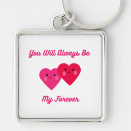 Du wirst immer mein ewig sein schlüsselanhänger