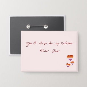 Du wirst immer mein Valentinstag Lesbische Herzen Button