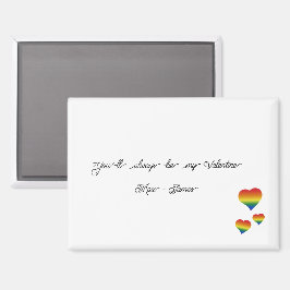 Du wirst immer mein Valentinstag LGBT-Herzen-Flagg Magnet