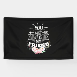 Du wirst immer meine Freunde sein Banner
