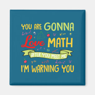 Du wirst Mathe lieben, nachdem du mich triffst, ic Magnet