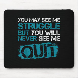 Du wirst mich kämpfen sehen, aber du wirst mich ni mousepad