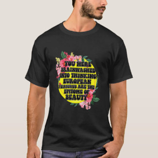 Du wurdest dazu gebracht zu denken europäische Mer T-Shirt