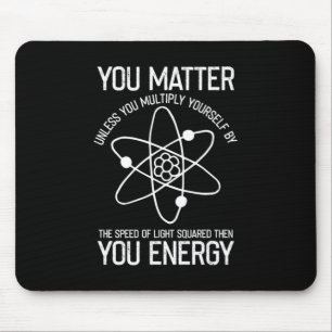 Du zählst auf das Geschenk von Energiewissenschaft Mousepad