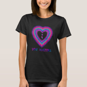 Du zählst Suizidbewusstsein und Prävention Semiko T-Shirt