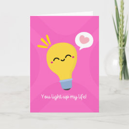 Du zündest meine niedliche Glühbirne an Karte