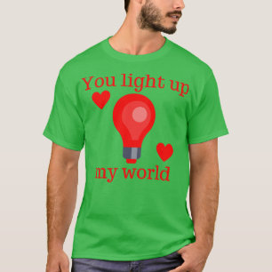 Du zündest meinen Niedlichen Valentinstag-Puff an T-Shirt