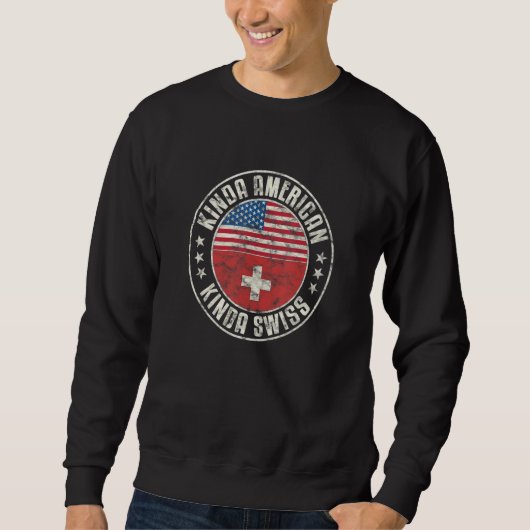 Dual Citizenship American Swiss Switzerland Usa Fl Sweatshirt (Vorderseite)