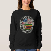 Dual Citizenship American Zimbabwean Zimbabwe Usa  Sweatshirt (Vorderseite)