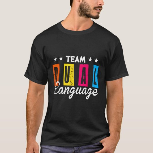 Dual Language Teachers Back To School Squad_2 T-Shirt (Vorderseite)