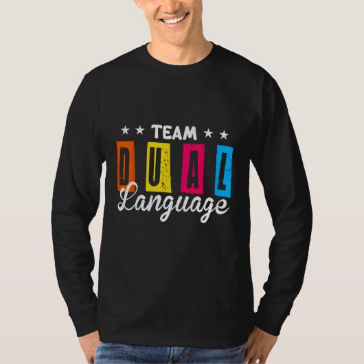 Dual Language Teachers Back To School Squad_2 T-Shirt (Vorderseite)