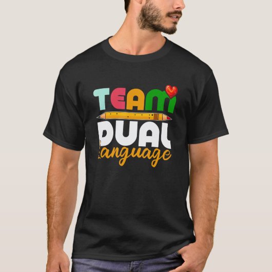 Dual Language Teachers Back To School Squad_5 T-Shirt (Vorderseite)