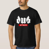 Dub Attack Reggae T - Shirt (Vorderseite)